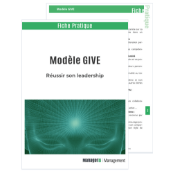 Réussir son leadership avec le modèle GIVE 