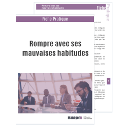 Rompre avec ses mauvaises...