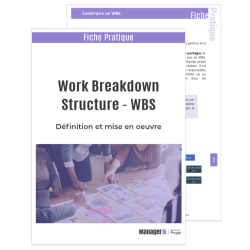 Construire une WBS : fiche pratique pdf avec exemple et modèle à télécharger