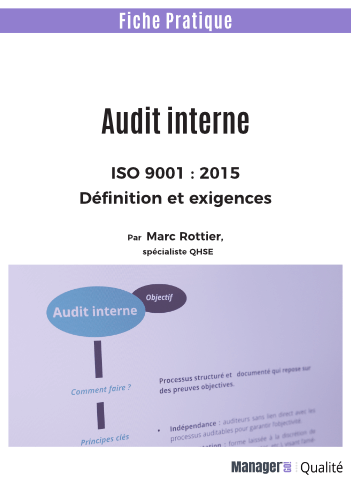 Audit interne qualité : exigences de l'ISO 9001 2015