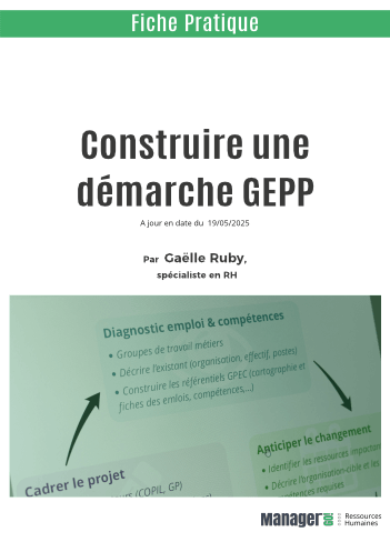 Construire une démarche GEPP (Ex GPEC)