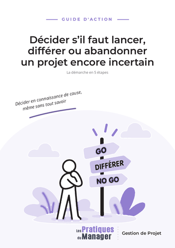 Projet incertain - GO / NO GO : lancer, différer ou abandonner-3